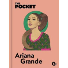 The Pocket Ariana Grande Hardcover Book