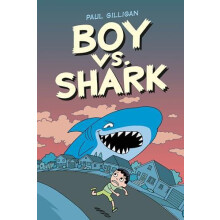 Boy vs. Shark by Paul Gilligan Hardcover Book