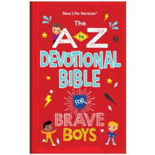 The A to Z Devotional Bible for Brave Boys by Compiled by Barbour Staf