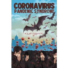 Coronavirus Pandemic Syndrome by Bolat Ospanov Paperback Book