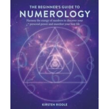 The Beginners Guide to Numerology by Kirsten Riddle Paperback Book