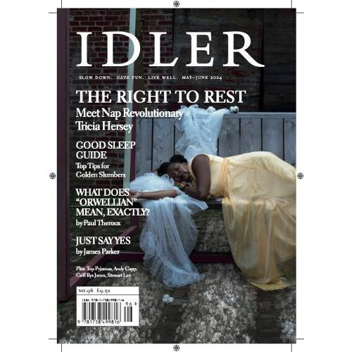 Idler 96 The Right to Rest Paperback Book