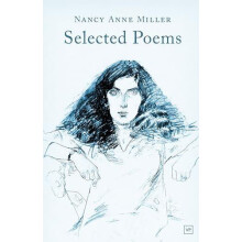 Selected Poems by Nancy Anne Miller Hardcover Book