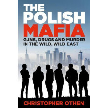 The Polish Mafia by Christopher Othen Hardcover Book