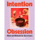 Intention Obsession by Erica Feldmann Hardcover Book 1