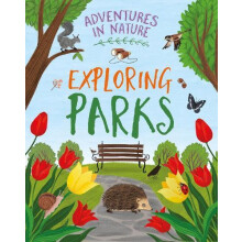 Adventures in Nature Exploring Parks by Jen Green Paperback Book