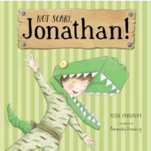 Not Scary Jonathan by Peter Carnavas Paperback Book