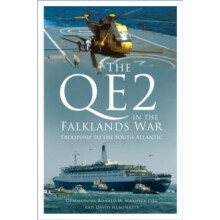 The QE2 in the Falklands War by David Humphreys Hardcover Book