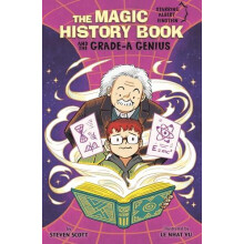 The Magic History Book and the GradeA Genius by Steven Scott Paperback
