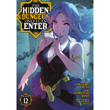 The Hidden Dungeon Only I Can Enter Manga Vol. 12 by Meguru Seto Paper
