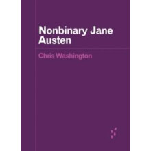 Nonbinary Jane Austen by Chris Washington Paperback Book