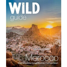 Wild Guide Morocco by Danny Weller Paperback Book
