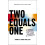 Two Equals One by Irene Rollins Paperback Book 1