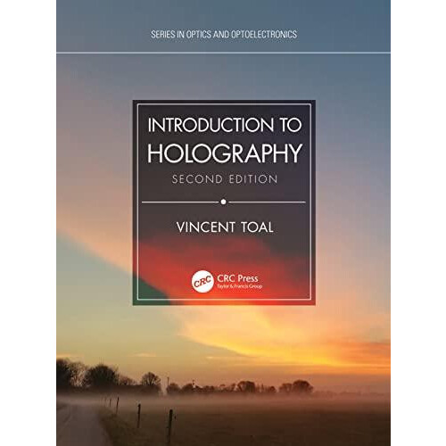 Introduction to Holography by Vincent Technological University Dublin