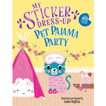 My Sticker DressUp Pet Pajama Party by Louise Anglicas Paperback Book