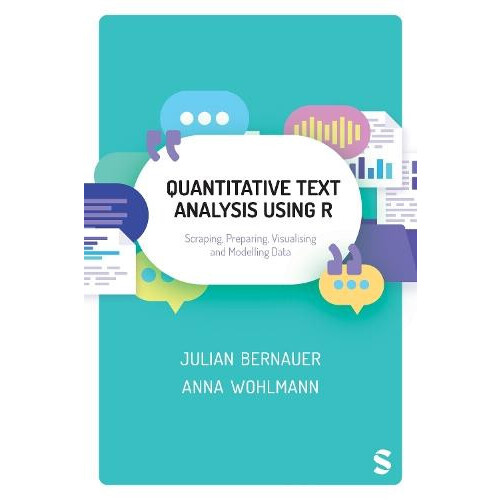 Quantitative Text Analysis Using R by Anna Wohlmann Paperback Book