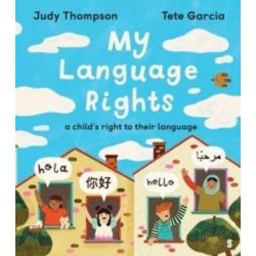 My Language Rights by Judy Thompson Hardcover Book