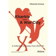KharkivA War City by Viktoriia Grivina Paperback Book