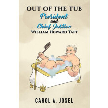 Out of the Tub by Carol A. Josel Hardcover Book