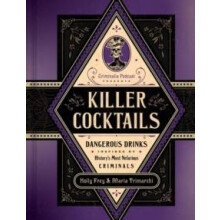 Killer Cocktails by Maria Trimarchi Hardcover Book