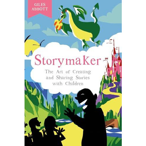 Storymaker by Giles Abbott Paperback Book