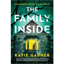 The Family Inside by Katie Garner Paperback Book
