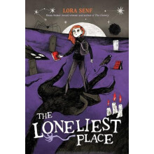 The Loneliest Place by Lora Senf Paperback Book
