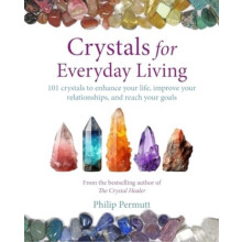 Crystals for Everyday Living by Philip Permutt Paperback Book