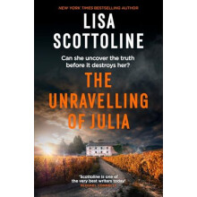 The Unravelling of Julia by Lisa Scottoline Paperback Book