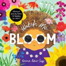 Watch Me Bloom by Krina PatelSage Paperback Book