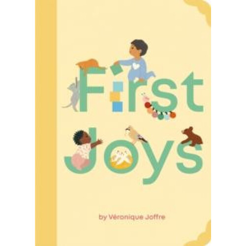 First Joys by Veronique Joffre Other Book