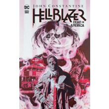 John Constantine Hellblazer Dead in America by Aaron Campbell Hardcove