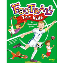 Football for Kids by Alberto Bertolazzi Hardcover Book