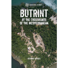 Butrint by Hodges Dr Richard The American University of Rome Italy. Pa