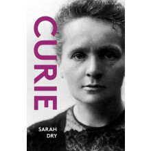 Curie by Sarah Dry Paperback Book