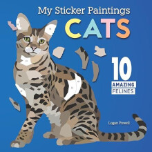 My Sticker Paintings Cats by Logan Powell Paperback Book