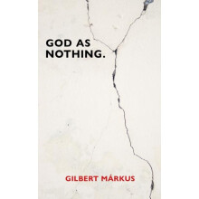 God as Nothing by Gilbert Markus Paperback Book