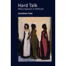 Hard Talk by Jonathan Cole Hardcover Book