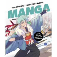 The Complete Course for Drawing Manga by Kuru Hardcover Book