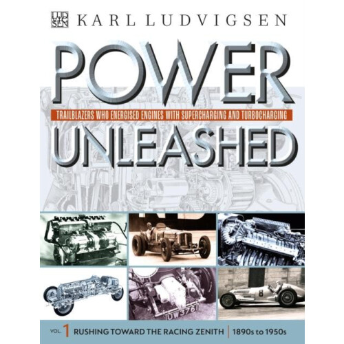 Power Unleashed by Karl Ludvigsen Other Book