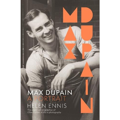 Max Dupain by Helen Ennis Hardcover Book