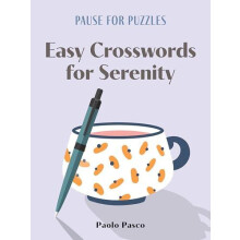 Pause for Puzzles Easy Crosswords for Serenity by Paolo Pasco Paperbac