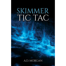 Skimmer Tic Tac by A.D. Morgan Paperback Book