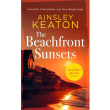 The Beachfront Sunsets by Ainsley Keaton Paperback Book