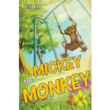 Mickey The Monkey by Toni Mee Paperback Book