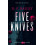 Five Knives by D.F. Bailey Paperback Book 1