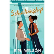 Situationship by E.M. Wilson Paperback Book
