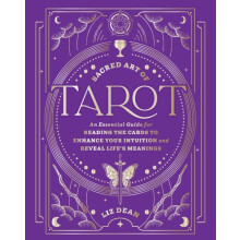 Sacred Art of Tarot by Liz Dean Hardcover Book