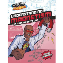 Understanding Magnetism in Max Axioms Lab by Ailynn Collins Paperback
