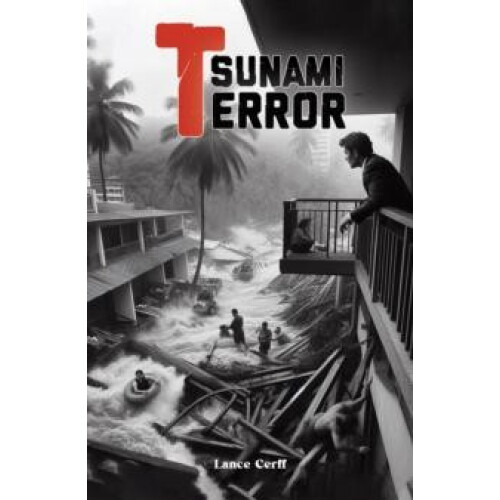 Tsunami Terror by Lance Cerff Paperback Book